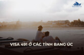 ĐIỀU KIỆN TỪNG TỈNH BANG CHO DIỆN VISA 491